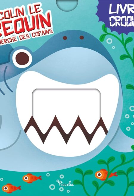 Colin le requin: Cherche des copains