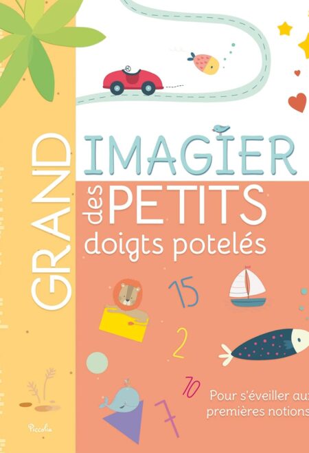 Grand imagier des petits doigts potelés: Pour s'éveiller aux premières notions !
