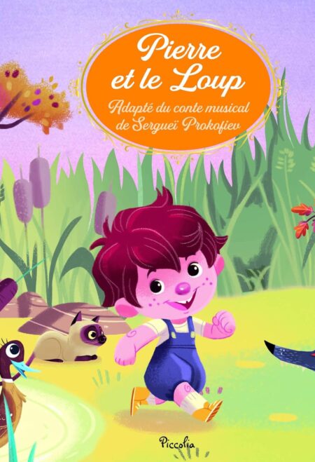 Pierre et le loup: Adapté du conte musical de Serguei Prokofiev