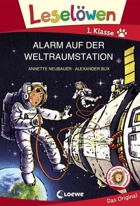 Leselöwen 1. Klasse - Alarm auf der Weltraumstation: Erstlesebuch Kinder ab 6 Jahre - Mit Großbuchstaben für Leseanfänger