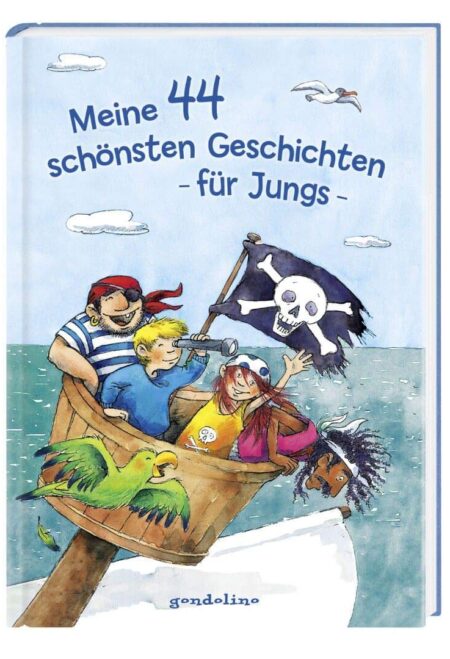Meine 44 schönsten Geschichten - für Jungs