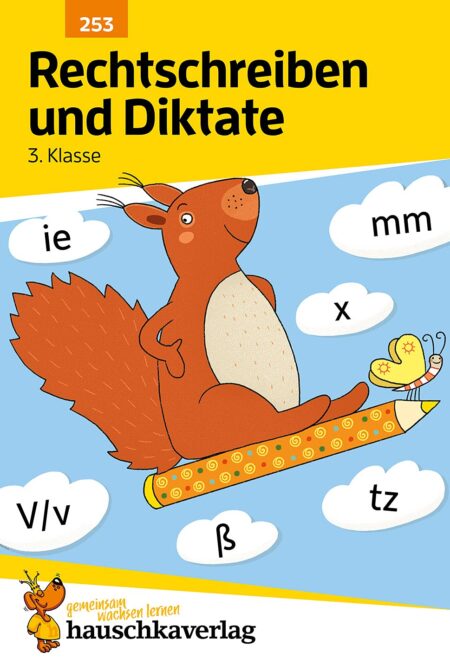 Rechtschreiben und Diktate 3. Klasse