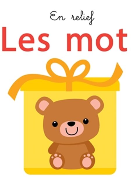 Les mots: en relief