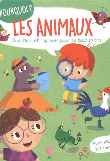 Les animaux: Questions et réponses pour les tout-petits