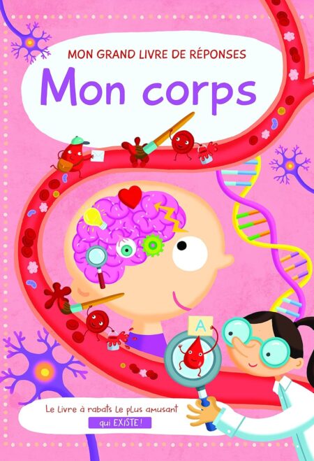 Mon corps mon grand livre de réponses