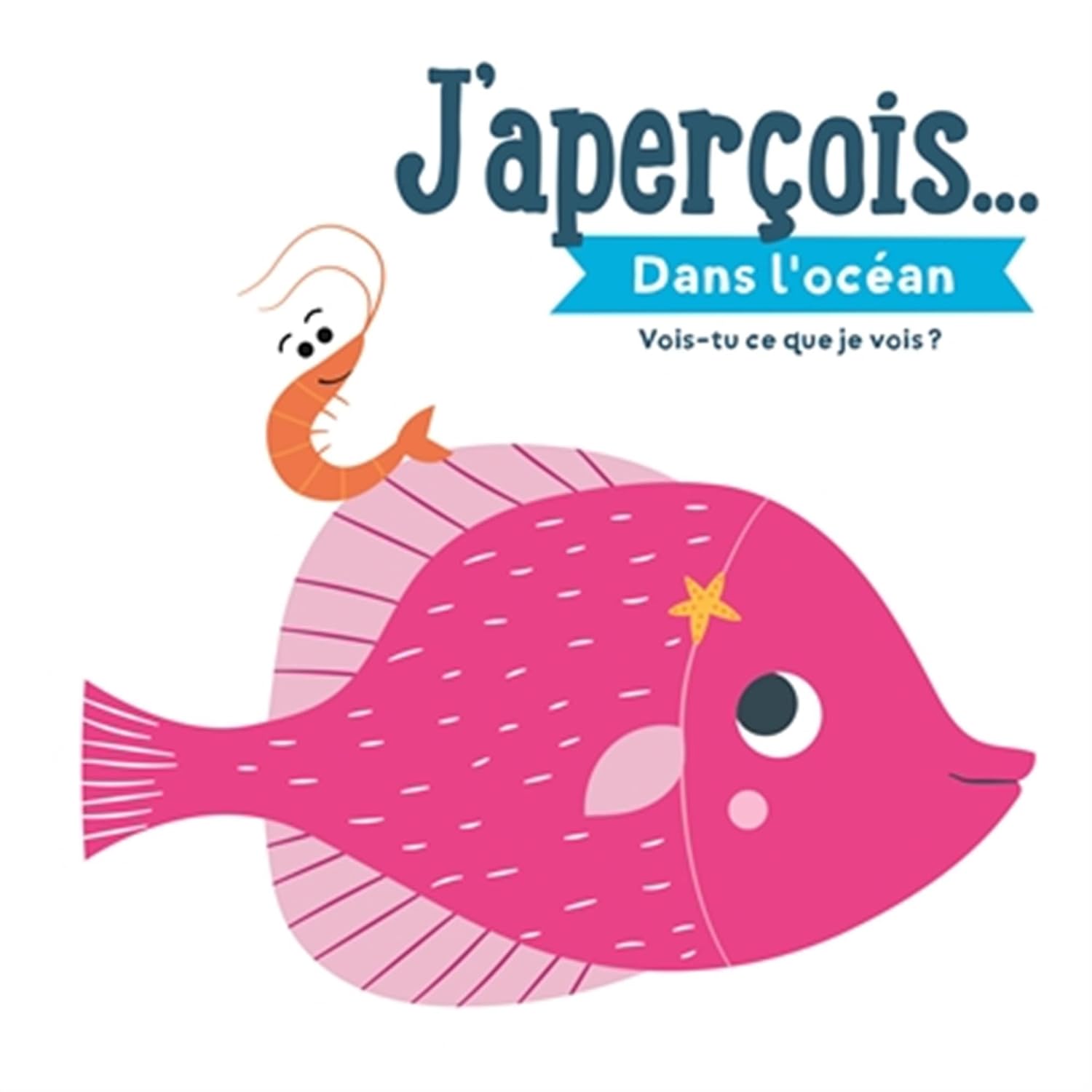 J'aperçois...: Dans l'océan