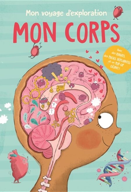 L'explorateur du monde: Le corps humain