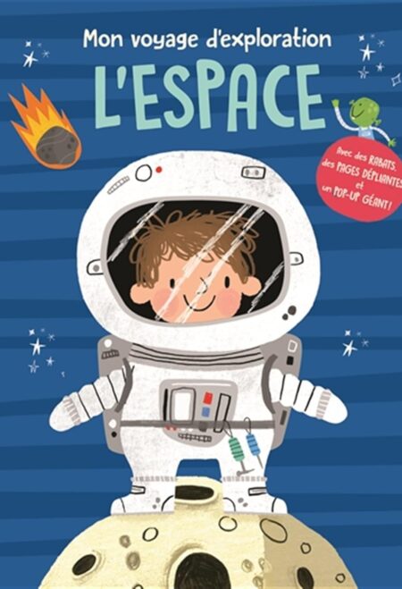 Mon voyage d'exploration L'espace