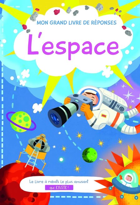 Mon grand livre de réponses: L'espace