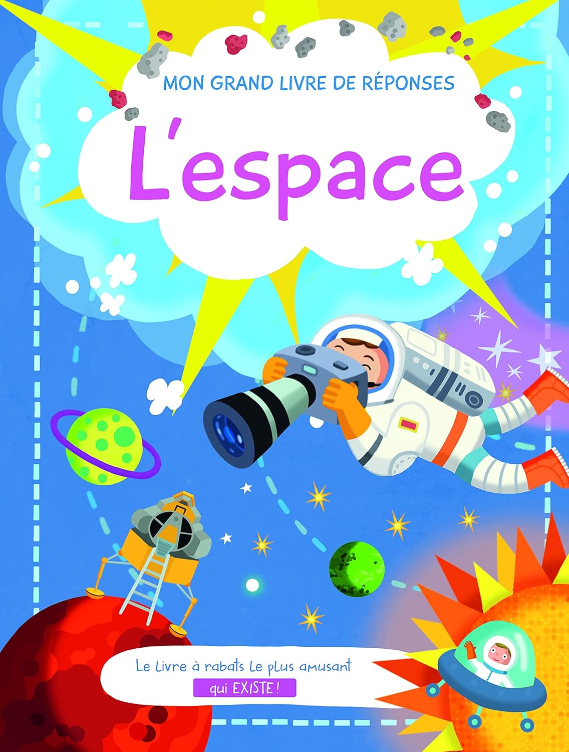 Mon grand livre de réponses: L'espace