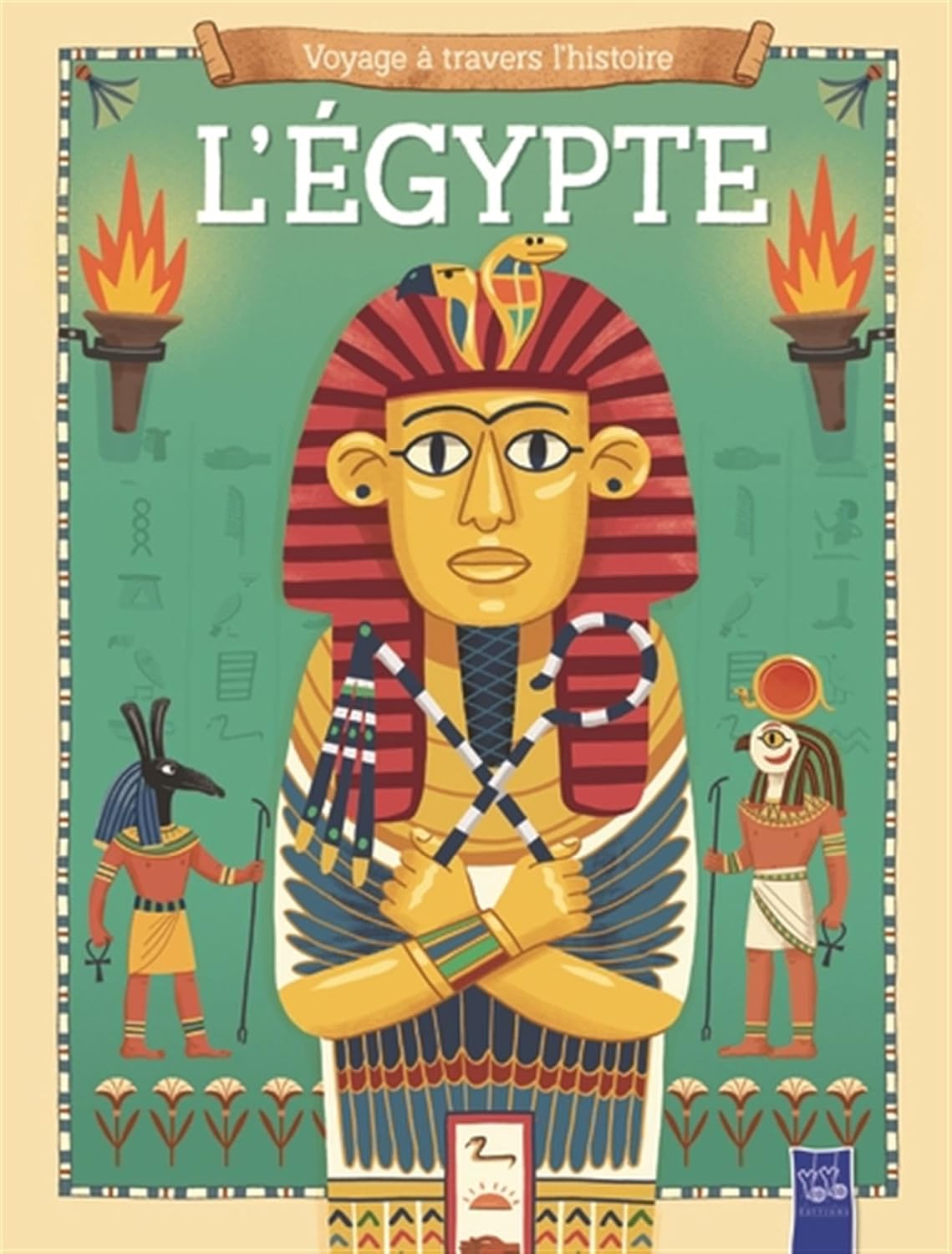 L'Egypte - Voyage à travers l'histoire