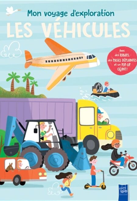 Mon voyage d'exploration: Les véhicules