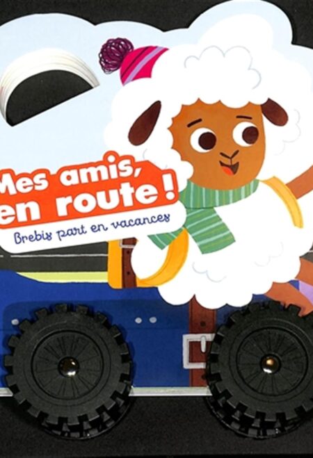 Brebis part en vacances - Mes amis, en route