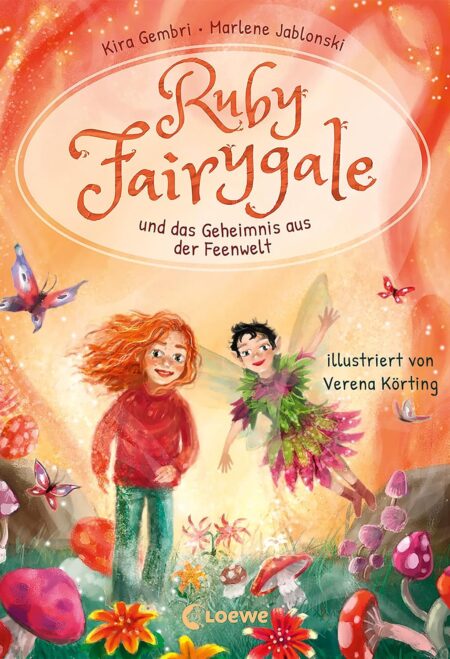 Ruby Fairygale und das Geheimnis aus der Feenwelt (Erstlese-Reihe, Band 2)