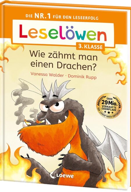 Leselöwen 3. Klasse - Wie zähmt man einen Drachen?