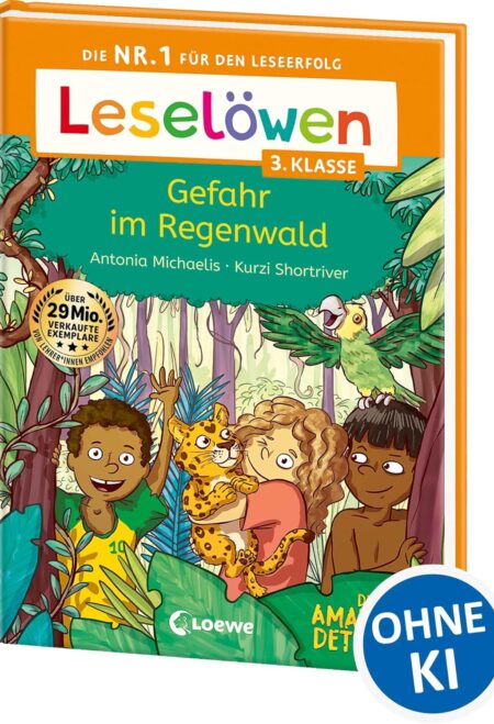 Leselöwen 3. Klasse - Amazonas-Detektive: Gefahr im Regenwald