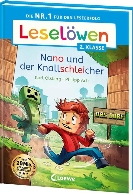 Leselöwen 2. Klasse - Nano und der Knallschleicher