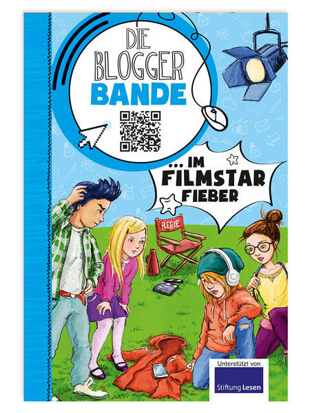 Die Bloggerbande im Filmstar-Fieber: Detektiv Comic-Roman für Kinder ab 7