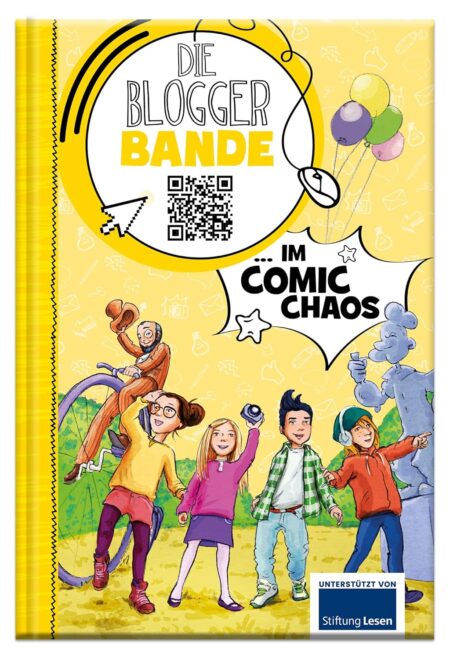 Die Bloggerbande im Comic-Chaos: Detektiv Comic-Roman für Kinder ab 7
