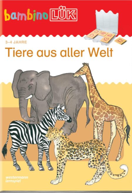 bambinoLÜK Tiere aus aller Welt: 3 - 4 Jahre