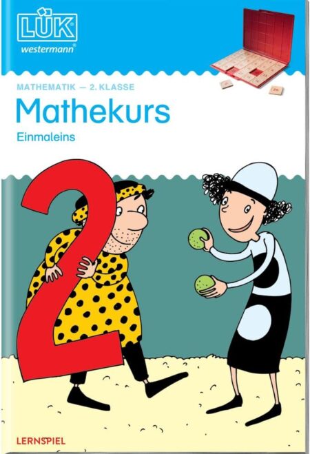 LUK. Mathekurs Einmaleins 2. Klasse