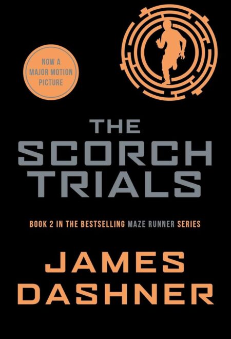James Dashner -the scorch trials