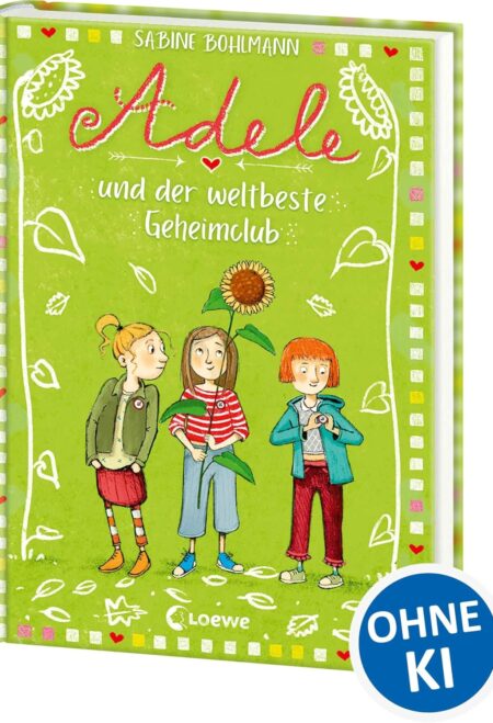 Adele und der weltbeste Geheimclub (Band 3): Kinderbuch zum Vorlesen und Selberlesen - Für Mädchen und Jungen ab 8 Jahren