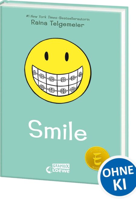 Smile (Smile-Reihe Band 1): Lass dir von diesem New York Times-Comicbuch-Bestseller ein Lächeln ins Gesicht zaubern