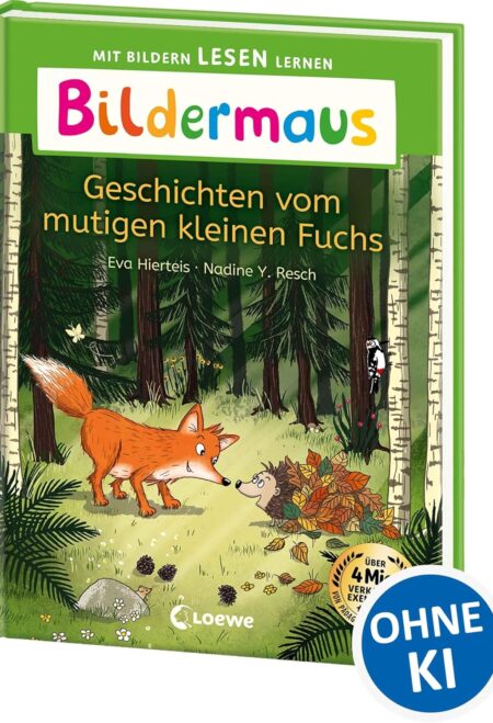 Bildermaus - Geschichten vom mutigen kleinen Fuchs