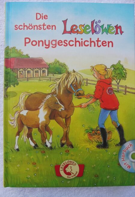 Die schönsten Leselöwen-Ponygeschichten mit Hörbuch