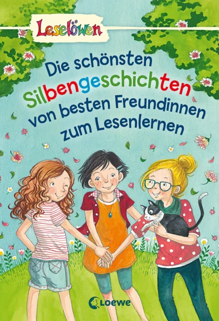 Leselöwen - Das Original - Die schönsten Silbengeschichten von besten Freundinnen zum Lesenlernen