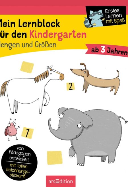 Mein Lernblock für den Kindergarten – Mengen und Größen: Übungen und Rätsel als Vorbereitung auf die Vorschule. Von Pädagogen entwickelt – mit tollen Belohnungsstickern – ab 3 Jahren