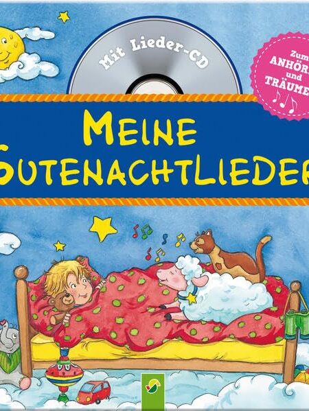 Meine Gutenachtlieder: Mit Lieder-CD. Alle Lieder gesungen und instrumental