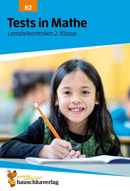 Tests in Mathe - Lernzielkontrollen 2. Klasse