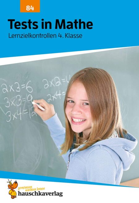 Tests in Mathe - Lernzielkontrollen 4. Klasse