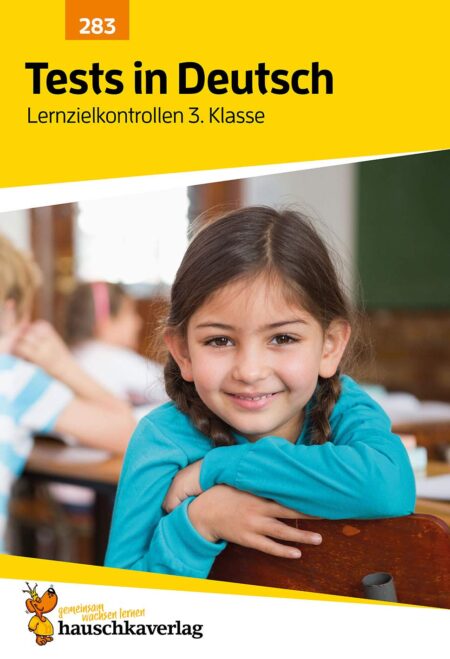 Tests in Deutsch - Lernzielkontrollen 3. Klasse