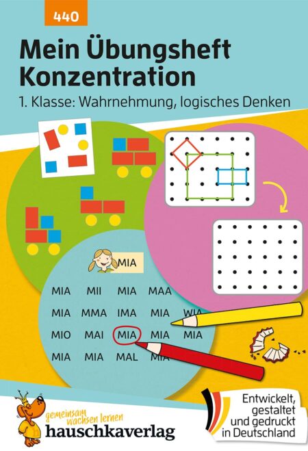 Mein Übungsheft Konzentration - Schulanfang: Wahrnehmung, logisches Denken: Lernhilfe mit Lösungen für die 1. Klasse