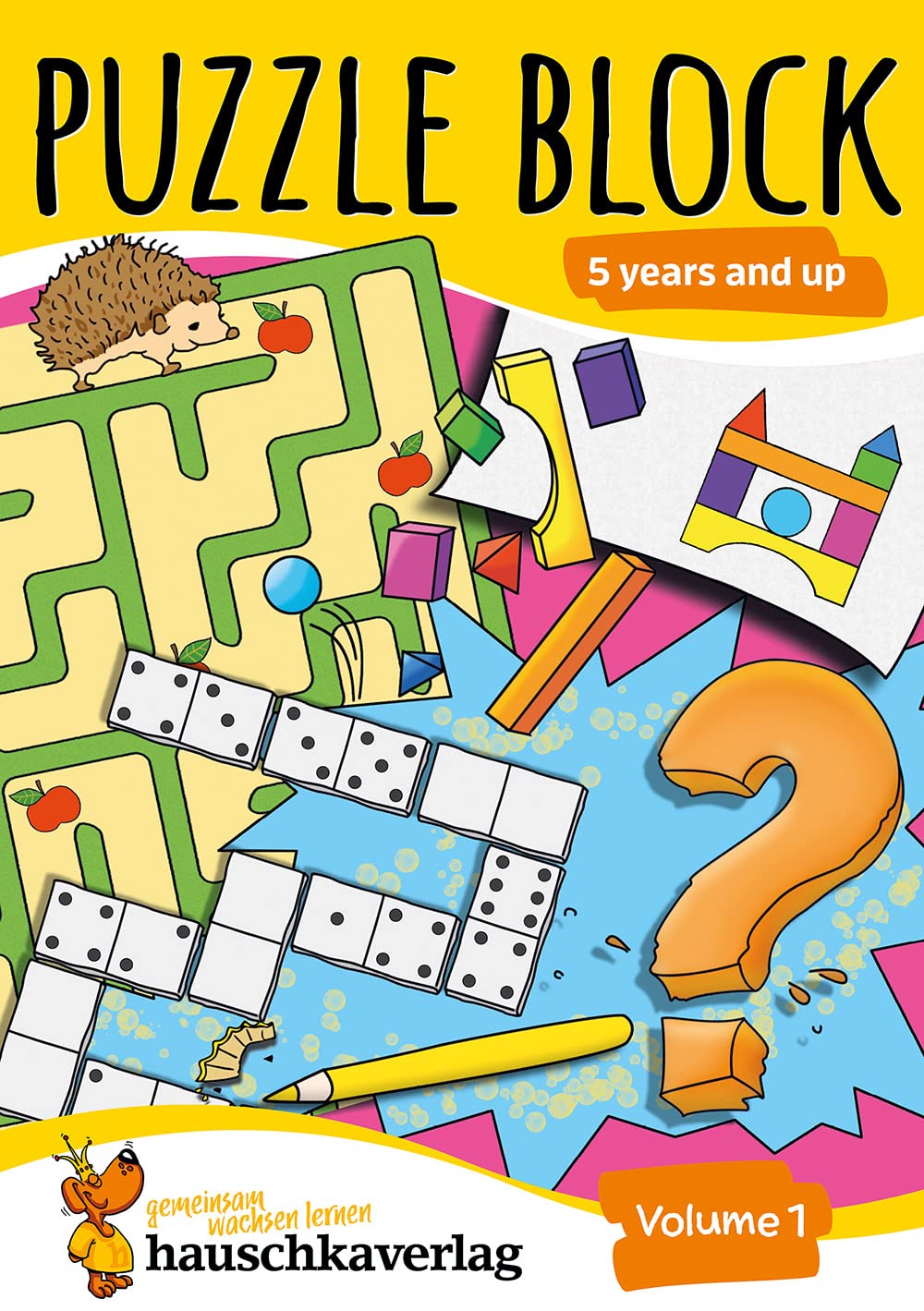 Puzzle Activity Book from 5 Years - Volume 1: Colourful Preschool Activity Books with Puzzle Fun: Labyrinth, Sudoku, Search and Find Books for Children, Promotes Concentration & Logical Thinking