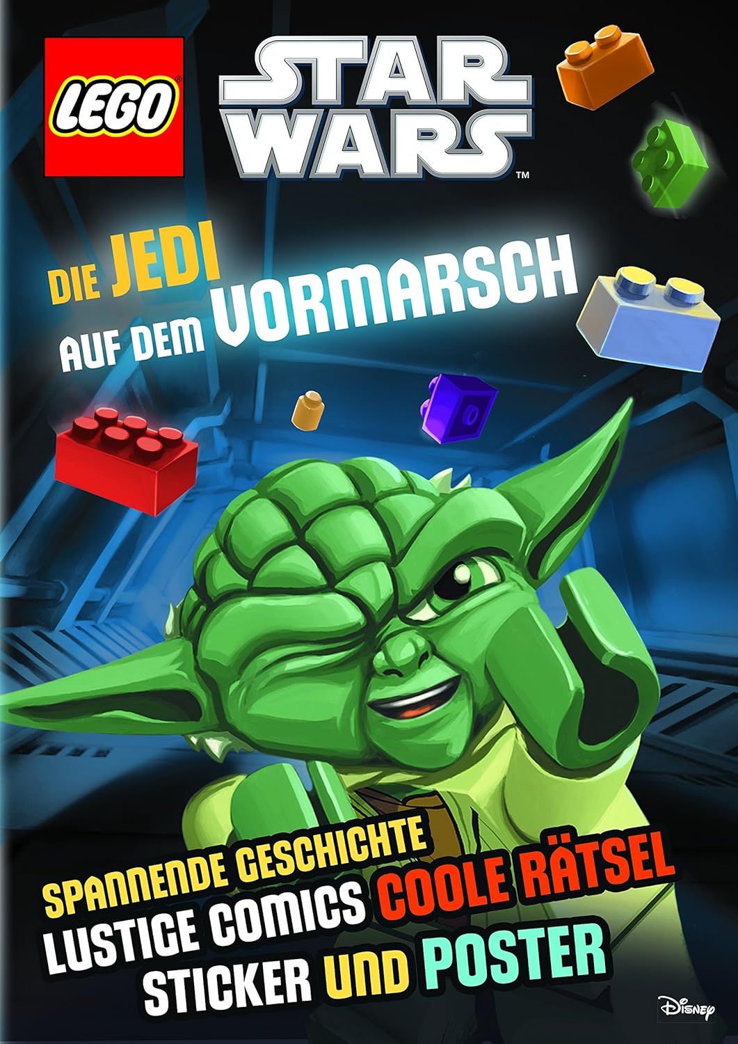 LEGO® Star Wars™ Die Jedi auf dem Vormarsch: mit Sticker und Poster: Spannende Geschichte, lustige Comics, coole Rätsel, Sticker und Poster