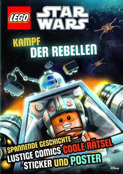 LEGO® Star Wars™ Kampf der Rebellen: mit Sticker und Poster: Spannende Geschichte, lustige Comics, coole Rätsel, Sticker und Poster