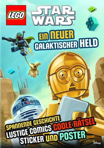 LEGO® Star Wars™ Ein neuer galaktischer Held: mit Sticker und Poster: Spannende Geschichte, lustige Comics, coole Rätsel, Sticker und Poster
