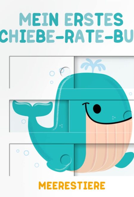 Mein erstes Schiebe-Rate-Buch Meerestiere