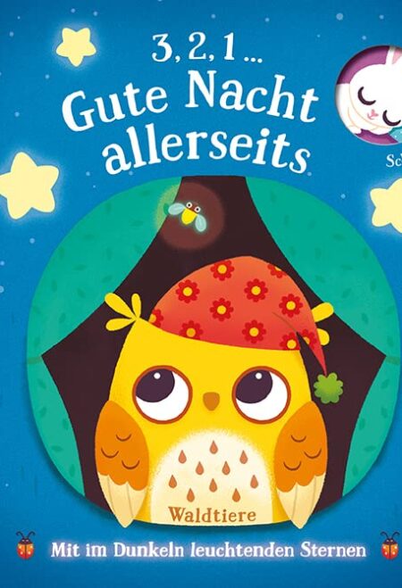 3,2,1... Gute Nacht allerseits - Waldtiere