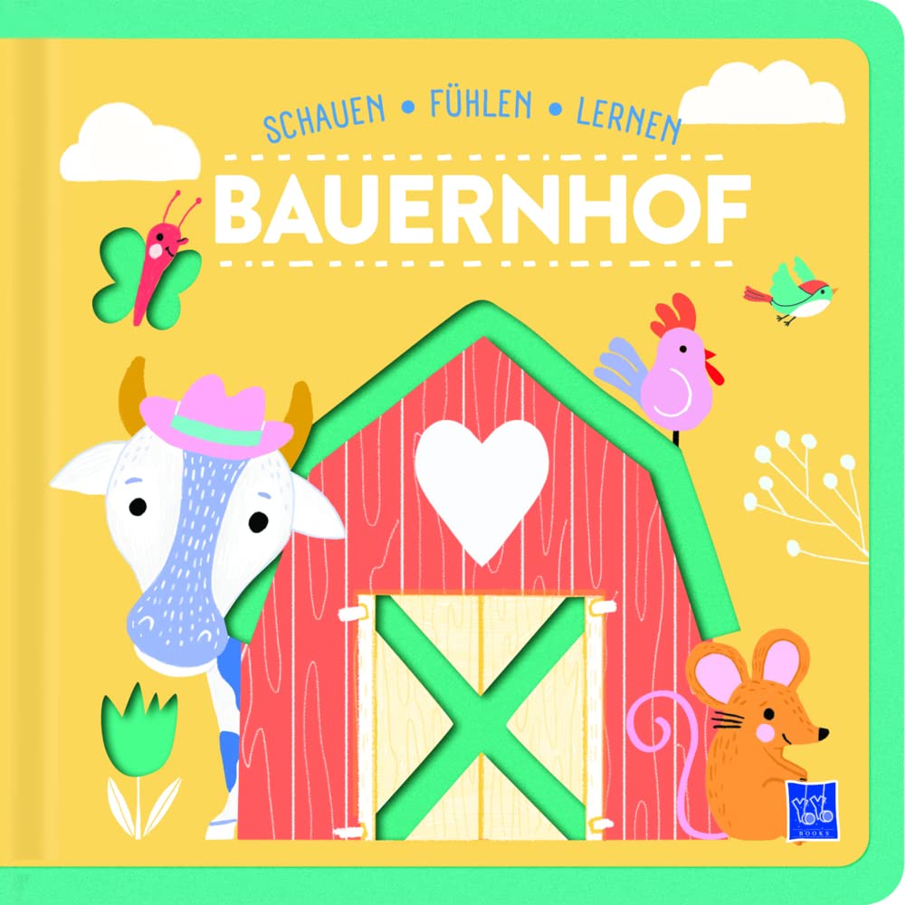 Schauen - Fühlen - Lernen: Bauernhof