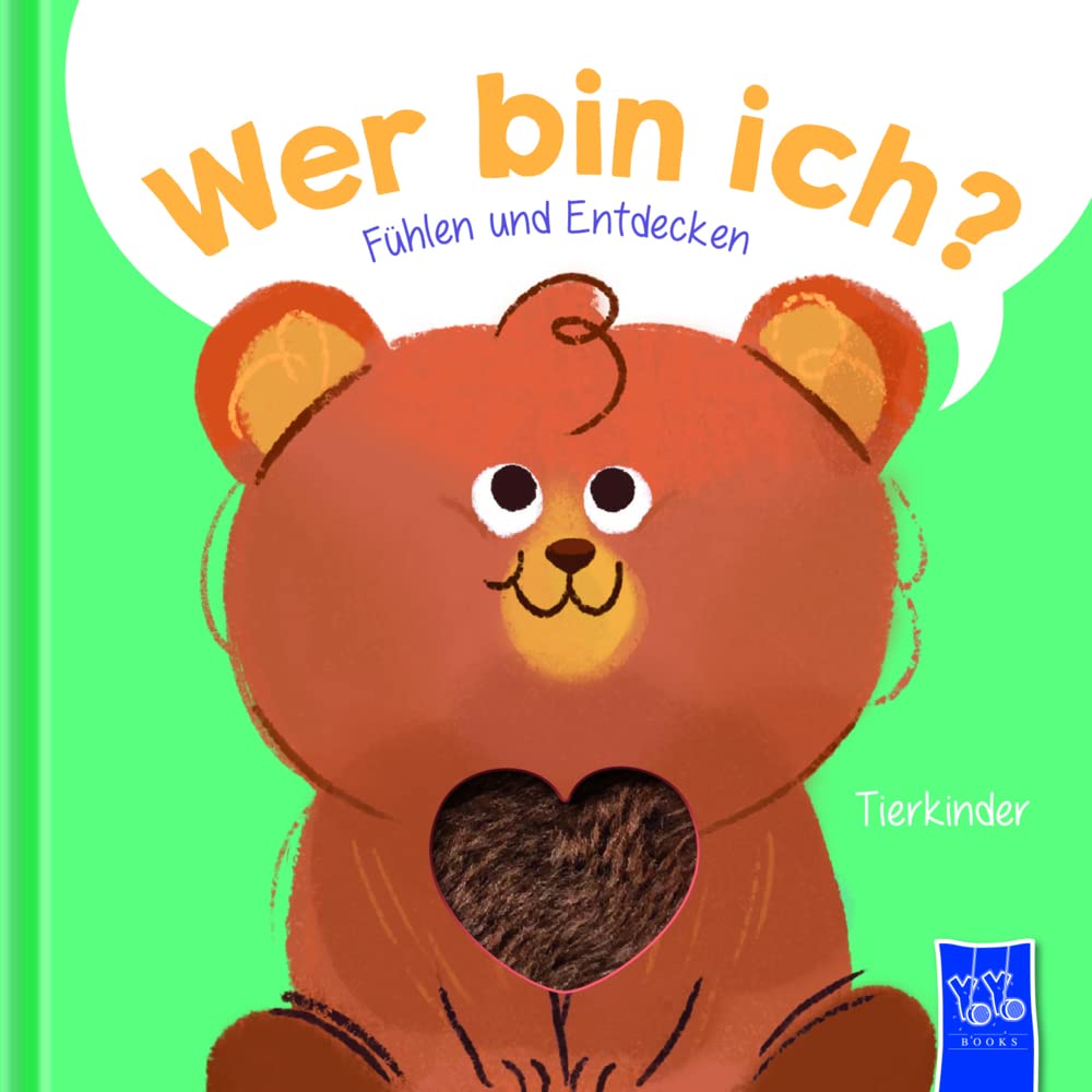 Wer bin ich? - Fühlen und Entdecken: Tierkinder