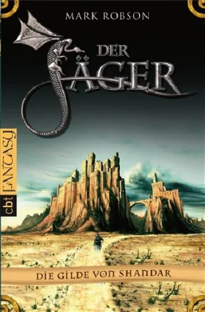 Die Gilde von Shandar – Der Jäger